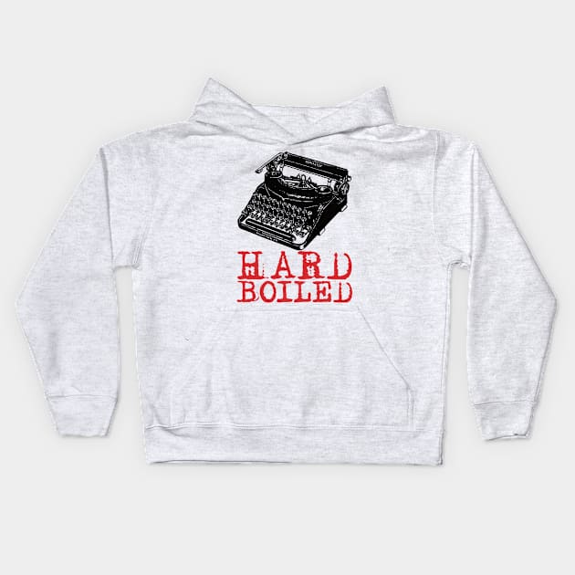 HARD BOILED - For fans of vintage detective fiction & film noir Kids Hoodie by RCDBerlin